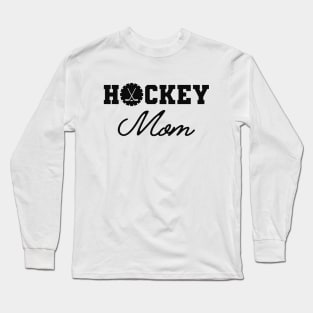 Hockey Mom Long Sleeve T-Shirt